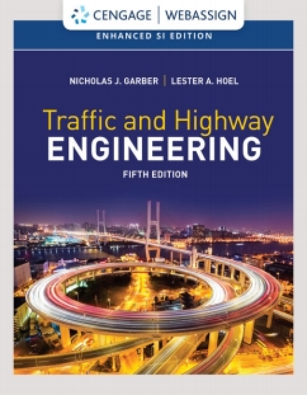 WebAssign for Garber/Hoel's Traffic and Highway Engineering: Enhanced SI Edition, 5th Edition [Instant Access], Multi-Term 5th Edition â€“ PDF/EPUB Version Downloadable